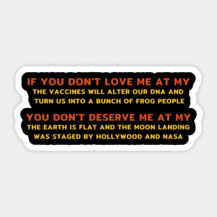 If You Don't Love Me.... Sticker